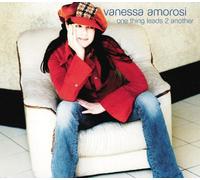 Vanessa Amorosi - One thing leads to another (3 versions)/Dream (2002)
