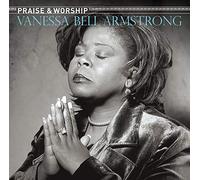 Vanessa Bell Armstrong - Praise & Worship