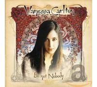 Carlton, Vanessa - Be Not Nobody