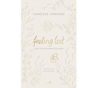 Vanessa Ihmann feeling lost (and other weird feelings) (Hardback)