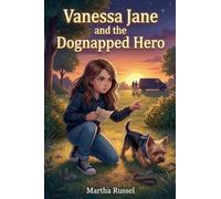 Vanessa Jane and the Dognapped Hero