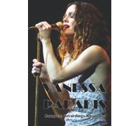 Vanessa Paradis: Complete Recordings Illustrated: 139 (Essential Discographies)