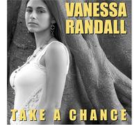 VANESSA RANDALL - Take a Chance