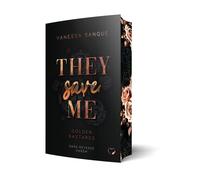 Vanessa Sangue They Save Me: Golden Bastards (Dark Reverse Harem) (Paperback)