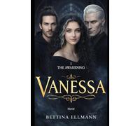 Vanessa: The awakening: 1