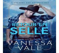 Vanessa Vale Retour en selle: Grands caractères Paperback Book Vanessa Vale Multicolor
