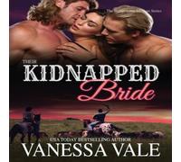 Vanessa Vale Their Kidnapped Bride: LARGE PRINT Paperback Book Vanessa Vale Multicolor
