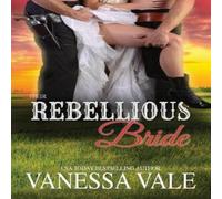 Vanessa Vale Their Rebellious Bride: LARGE PRINT Paperback Book Vanessa Vale Multicolor