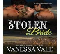 Vanessa Vale Their Stolen Bride: LARGE PRINT Paperback Book Vanessa Vale Multicolor