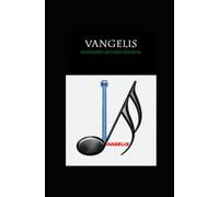 VANGELIS: Extended Second Edition