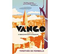 Vango Book Two: A Prince Without a Kingdom