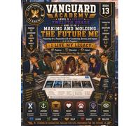 Vanguard Academy Making and Molding the Future Me Book 13 Seniors: Transitioning into Adulthood