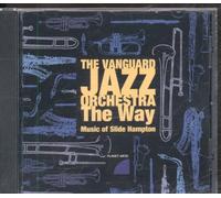 Vanguard Jazz Orchestra - Way, The: Music Of Slide Hampton