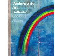 VanhaerentsArtCollection: Looking Ahead 50 years of collecting