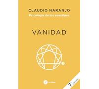 Vanidad: Psicología de los eneatipos
