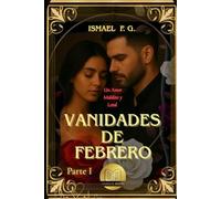 VANIDADES DE FEBRERO: Un Amor Maldito y letal