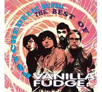 Vanilla Fudge - Psychedelic Sundae: The Best Of Vanilla Fudge