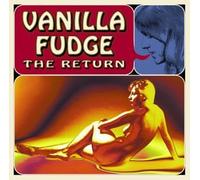 Vanilla Fudge - The Return