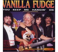 Vanilla Fudge - You Keep Me Hangin' on