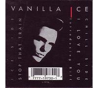 Vanilla Ice - I Love You / Stop That Train [VINYL]