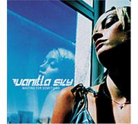 Vanilla Sky - Waiting For Something [Us Import]