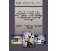 Vanis Ray Robbins et al., Petitioners, V. United States. U.S. Supreme Court Transcript of Record with Supporting Pleadings