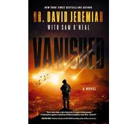Vanished: A Novel: 1 (The Vanished Series)