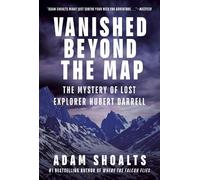 Vanished Beyond the Map