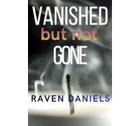 Vanished But Not Gone: A Cozy Romance Book