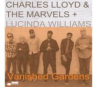 Vanished Gardens - Charles Lloyd & The Marvels Feat. Lucinda Williams Vinyl