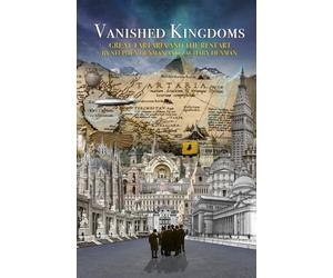 Vanished Kingdoms: Great Tartaria And The Restart