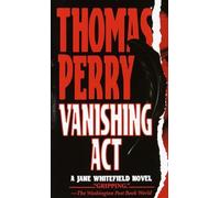 Vanishing Act: A Jane Whitefield Novel: 1