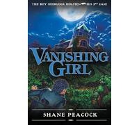 Vanishing Girl: The Boy Sherlock Holmes, His Third Case: 03
