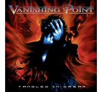 Vanishing Point - Tangled In Dream