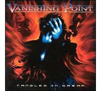 Vanishing Point - Tangled in Dream