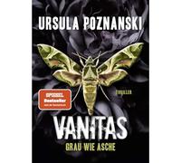 VANITAS - Grau wie Asche: Thriller