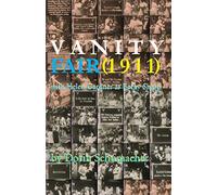 Vanity Fair (1911): with Helen Gardner as Becky Sharp