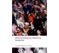 Vanity Fair: (Oxford World's Classics)