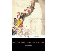 VANITY FAIR By Thackeray, William Makepeace (Author) Paperback on 29-Apr-2003