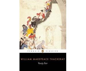 VANITY FAIR By Thackeray, William Makepeace (Author) Paperback on 29-Apr-2003