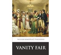 Vanity Fair (Minerva Classics)