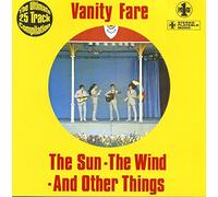 Vanity Fare - The Sun, the Wind and Other Things