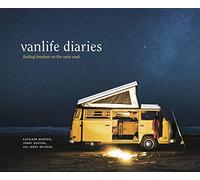 Vanlife Diaries: Finding Freedom on the Open Road