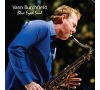 VANN BURCHFIELD - Blue Eyed Soul