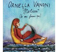 Vanoni, Ornella - Meticci - Lo Mi Fermo Qui