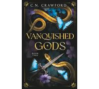 Vanquished Gods (Hallowed Games Series)