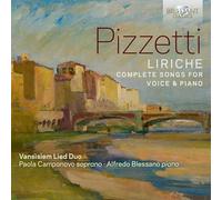 Vansìsiem Lied Duo/Paola Camponovo/Alfredo Blessano - Pizzetti: Liriche, Complete Songs for Voice & Piano