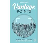 Vantage Point: How to create culture where employees thrive