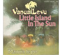 VANUA LEVU - Little island in the sun / Manuia le po / 103 851-100