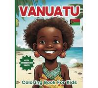 Vanuatu Coloring Book For Kids: With Interesting Facts